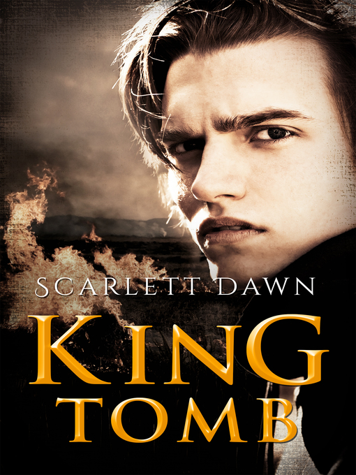 Title details for King Tomb (Forever Evermore, #3) by Scarlett Dawn - Available